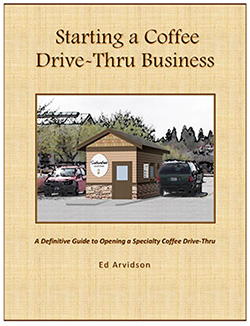 E-Book: Starting a Coffee Drive-Thru Business